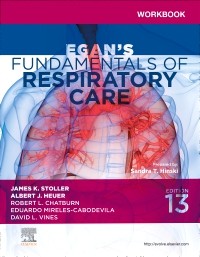 Workbook for Egan's Fundamentals of Respiratory Care, 13th Edition