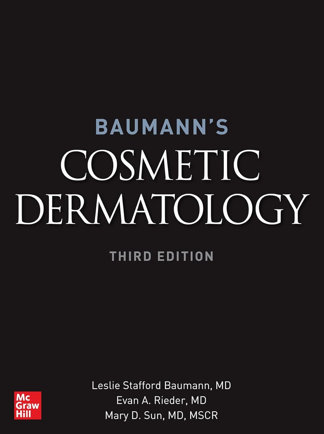 Baumann's Cosmetic Dermatology,3rd Edition