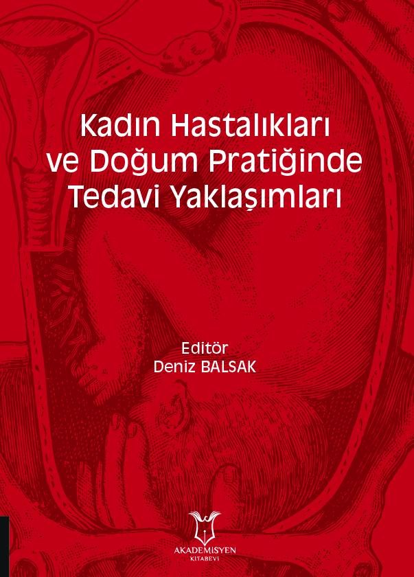 Kadın Hastalıkları ve Doğum Pratiğinde Tedavi Yaklaşımları