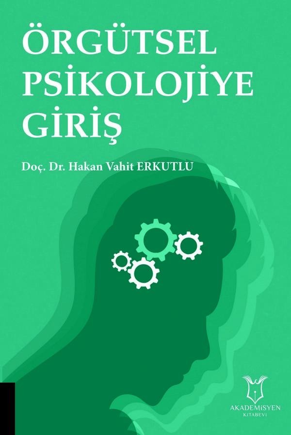 Örgütsel Psikolojiye Giriş