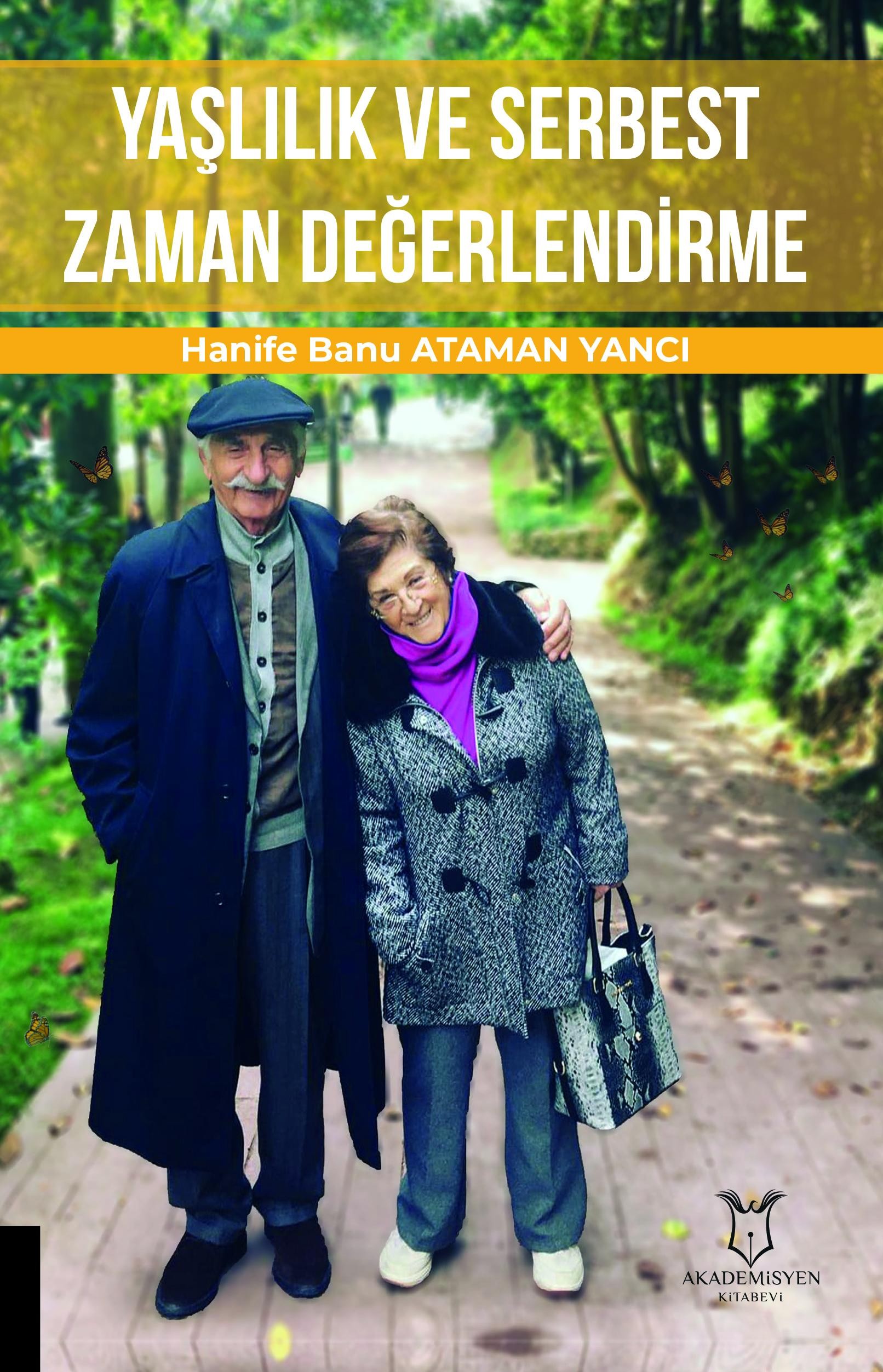 Yaşlılık ve Serbest Zaman Değerlendirme