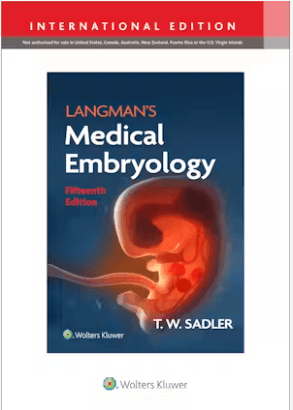 Langman`s Medical Embryology 15th Edition
