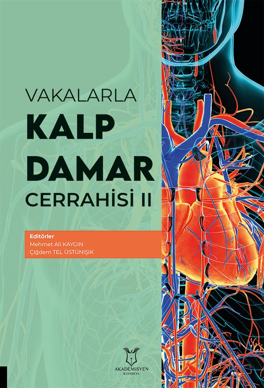 Vakalarla Kalp Damar Cerrahisi II