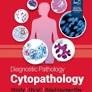 Diagnostic Pathology: Cytopathology, 3rd Edition