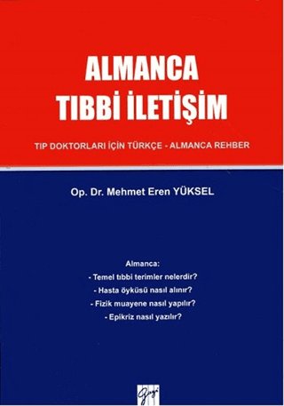 Almanca Tıbbi İletişim Tıp Doktorları İçin Türkçe -Almanca Rehber