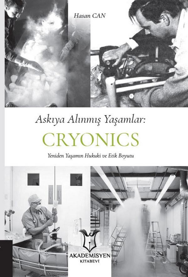 Askıya Alınmış Yaşamlar: CRYONICS