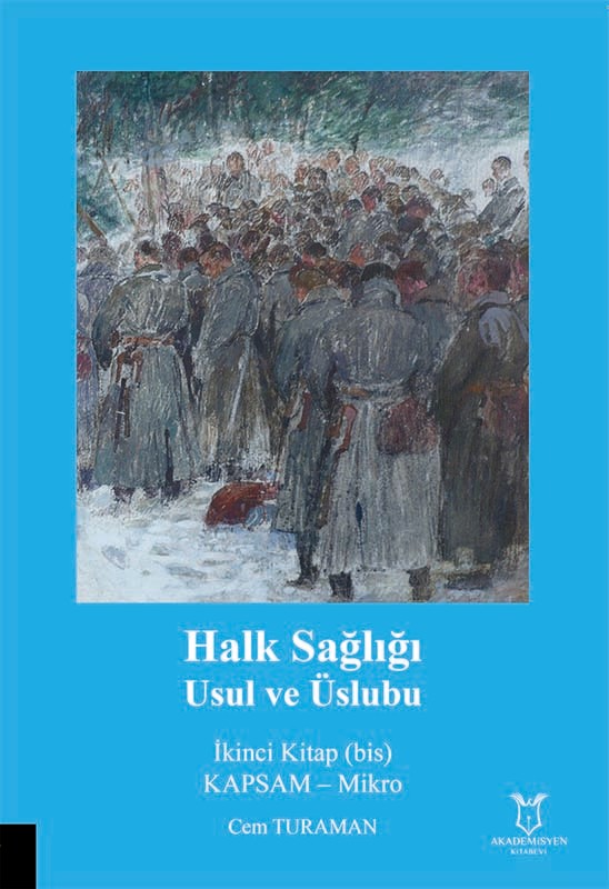 Halk Sağlığı Usul ve Üslubu - İkinci Kitap (bis) - KAPSAM – Mikro