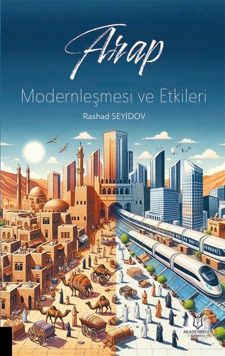 Arap Modernleşmesi ve Etkileri