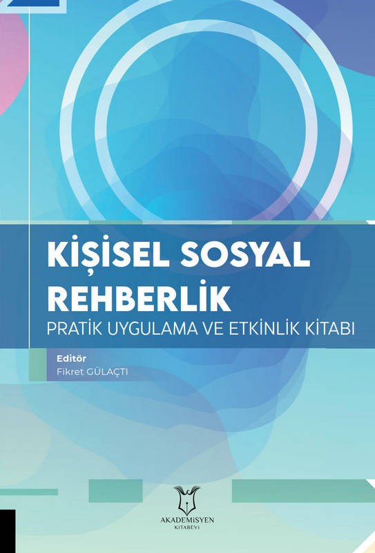 Kişisel Sosyal Rehberlik Pratik Uygulama ve Etkinlik Kitabı