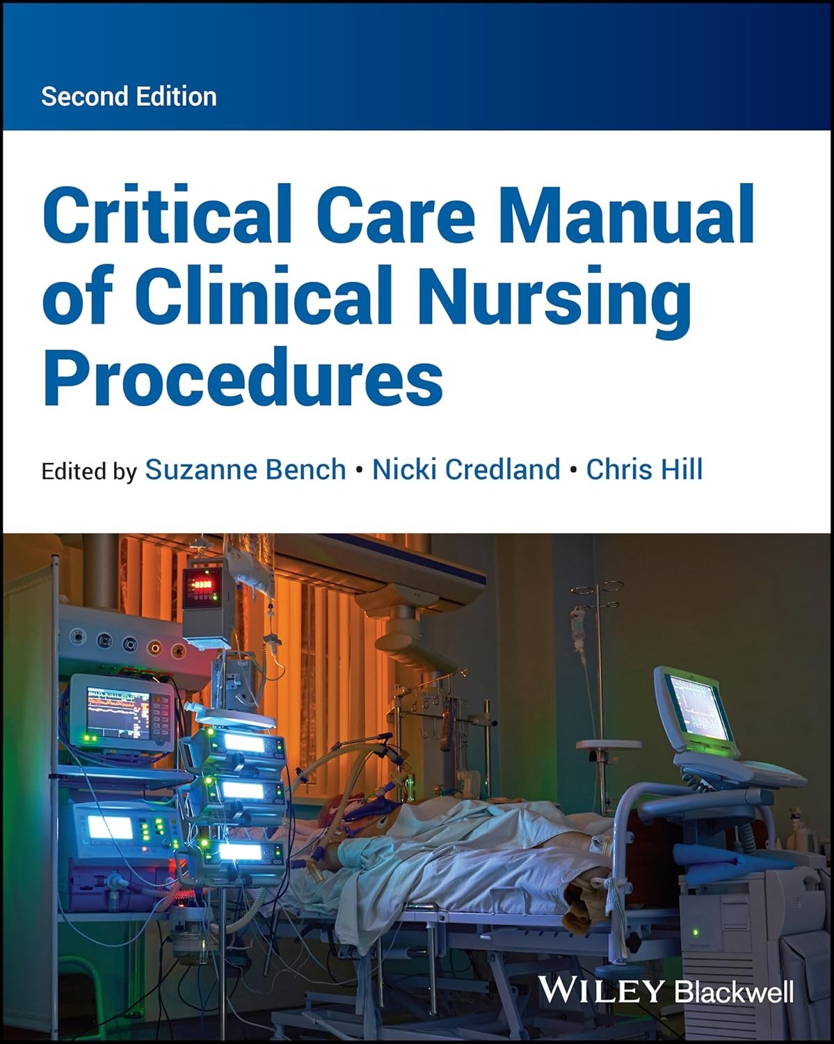 Critical Care Manual of Clinical Nursing Procedures, 2nd Edition