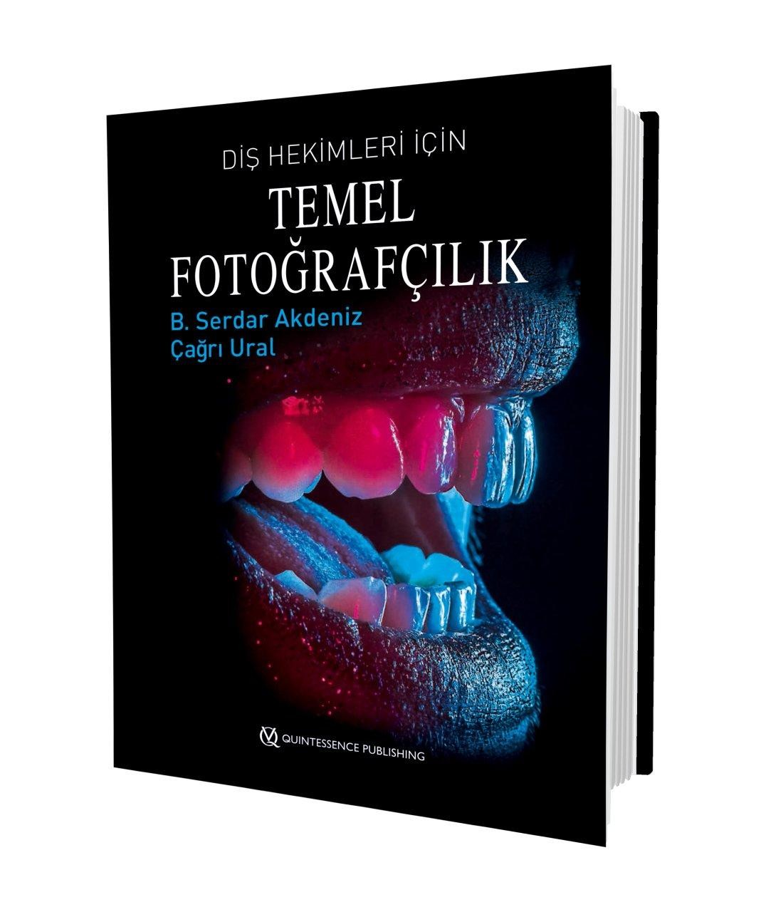 Diş Hekimleri İçin Temel Fotoğrafçılık