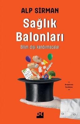 Sağlık Balonları-Bilim Dışı Kandırmacalar