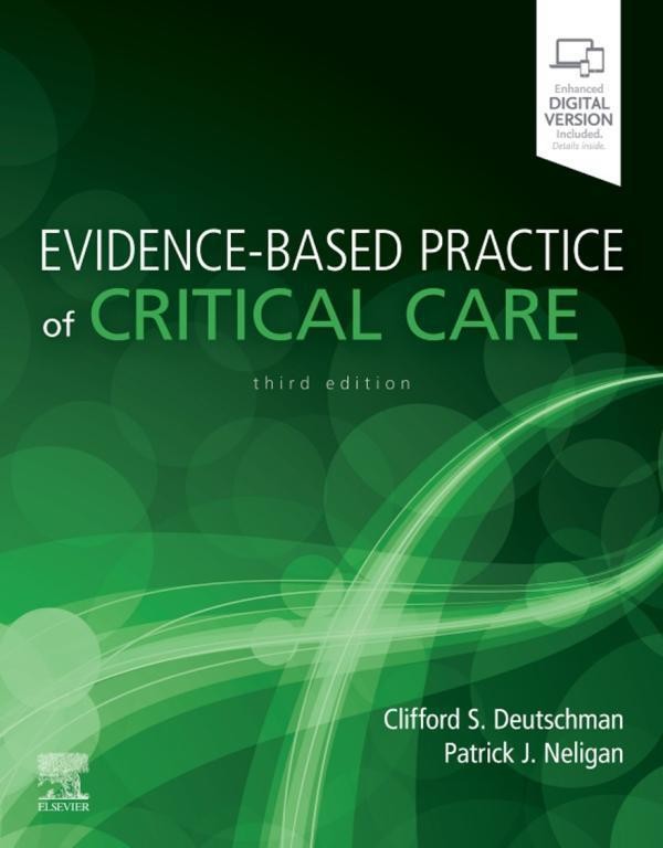 Evidence-Based Practice of Critical Care 3rd Edition
