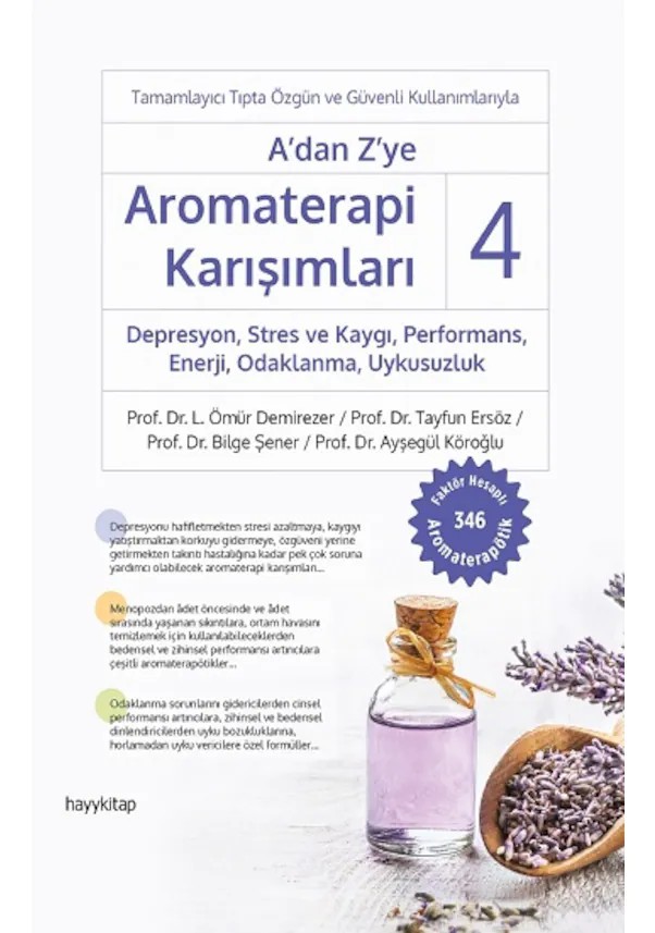 A` dan Z` ye Aromaterapi Karışımları - 4 Depresyon, Stres ve Kaygı, Performans, Enerji, Odaklanma, Uykusuzluk