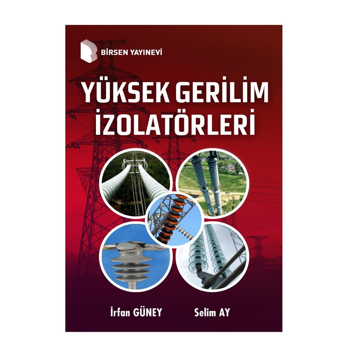 Yüksek Gerilim İzolatörleri