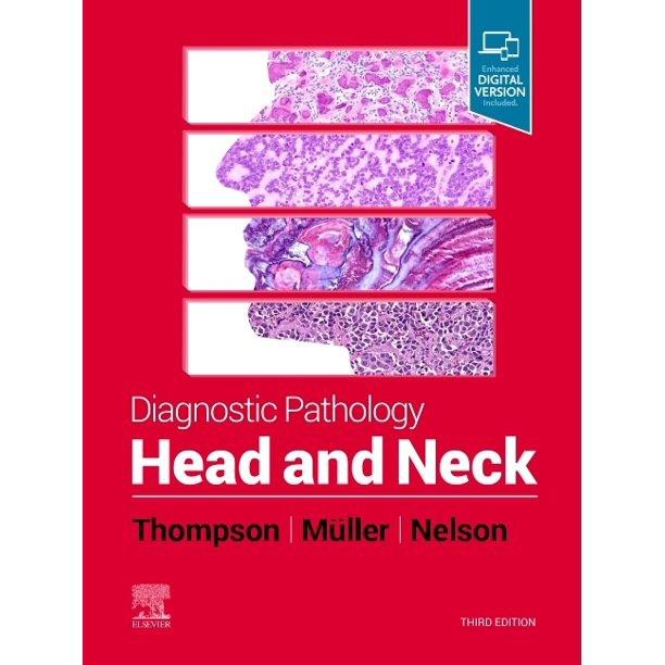 Diagnostic Pathology: Head and Neck, 3rd Edition