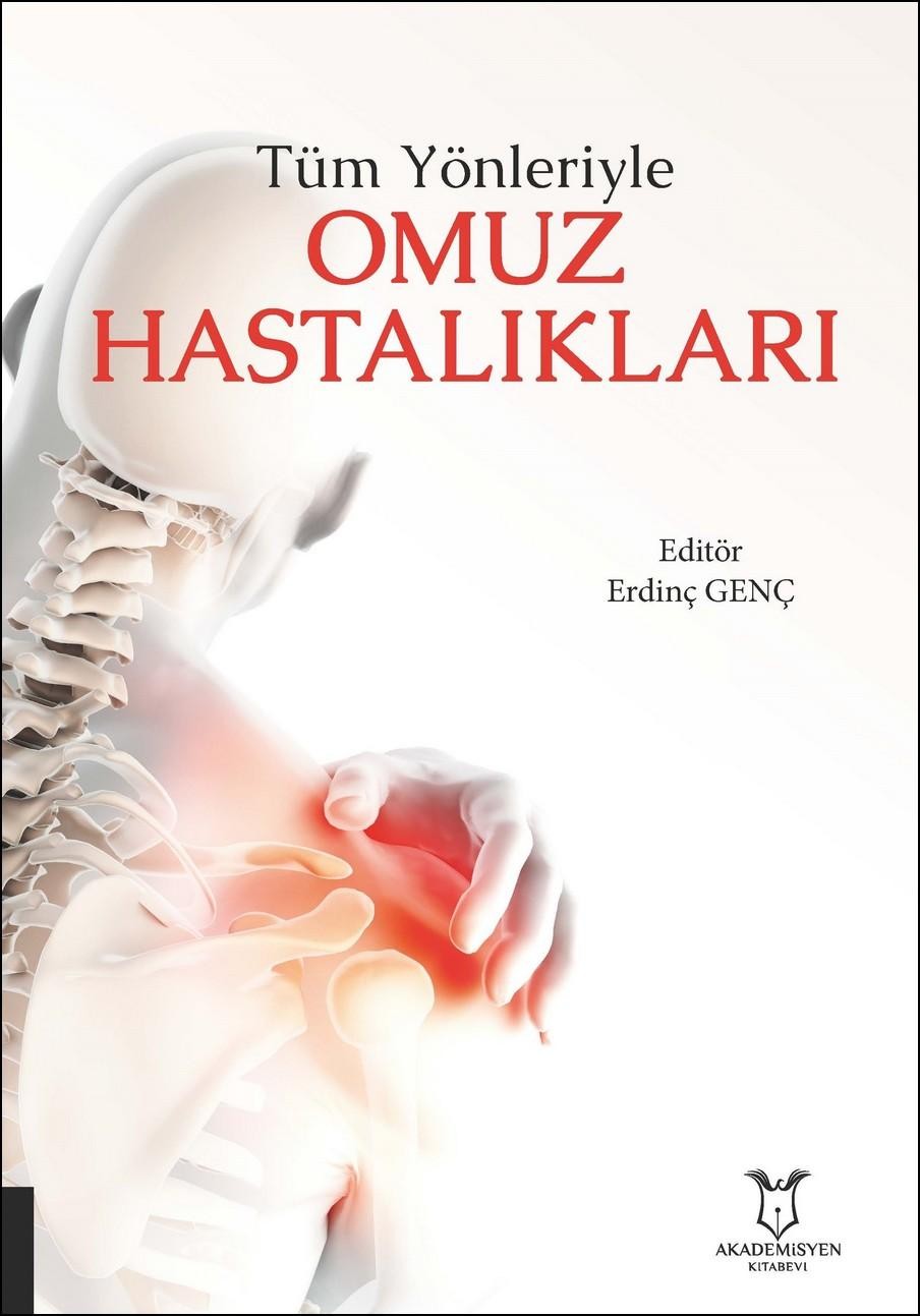 Tüm Yönleriyle Omuz Hastalıkları