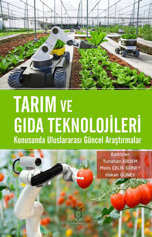 Tarım ve Gıda Teknolojileri Konusunda Uluslararası Güncel Araştırmalar