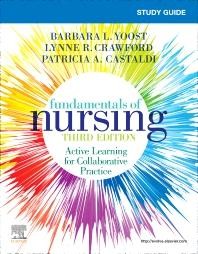 Study Guide for Fundamentals of Nursing, 3rd Edition