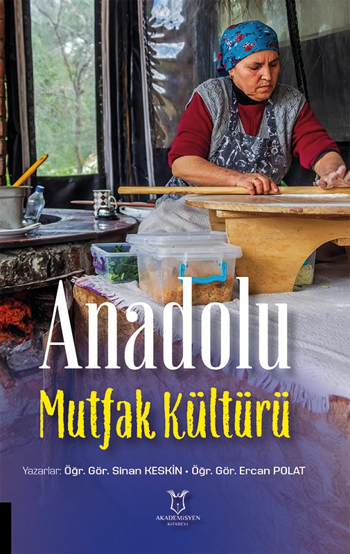 Anadolu Mutfak Kültürü