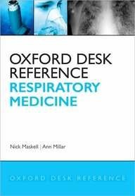 Oxford Desk Reference Respiratory Medicine
