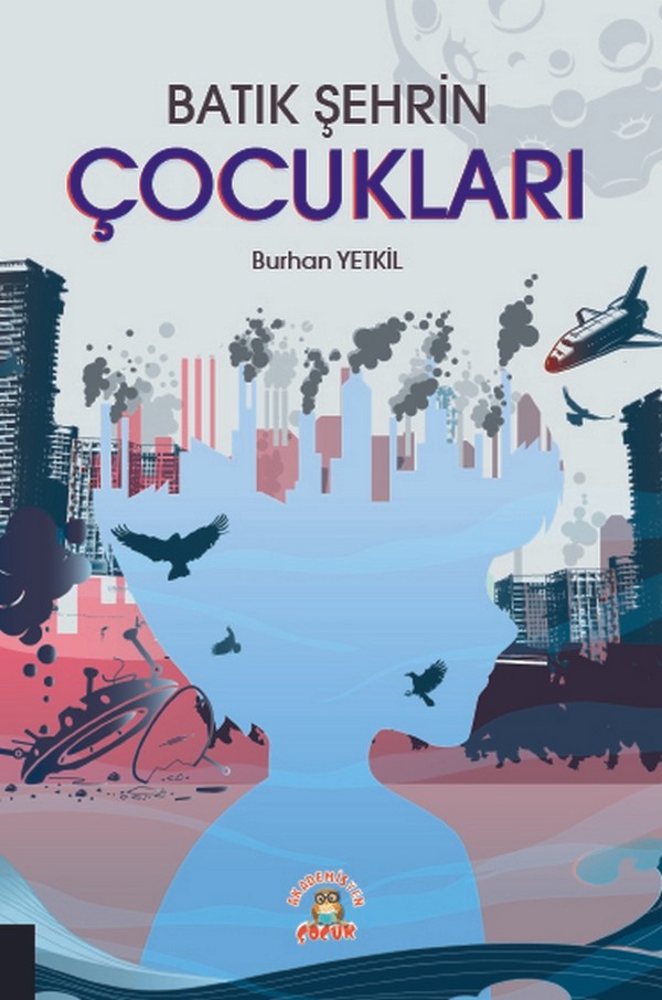 Batık Şehrin Çocukları