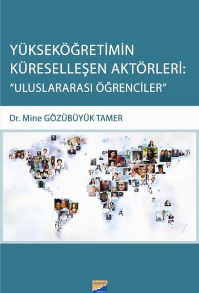 Yükseköğretimin Küreselleşen Aktörleri