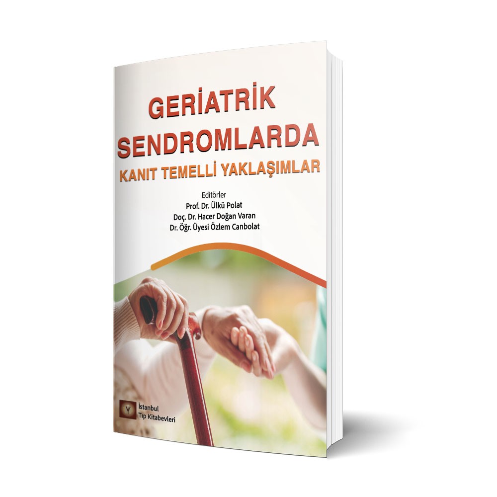 Geriatrik Sendromlarda Kanıt Temelli Yaklaşımlar