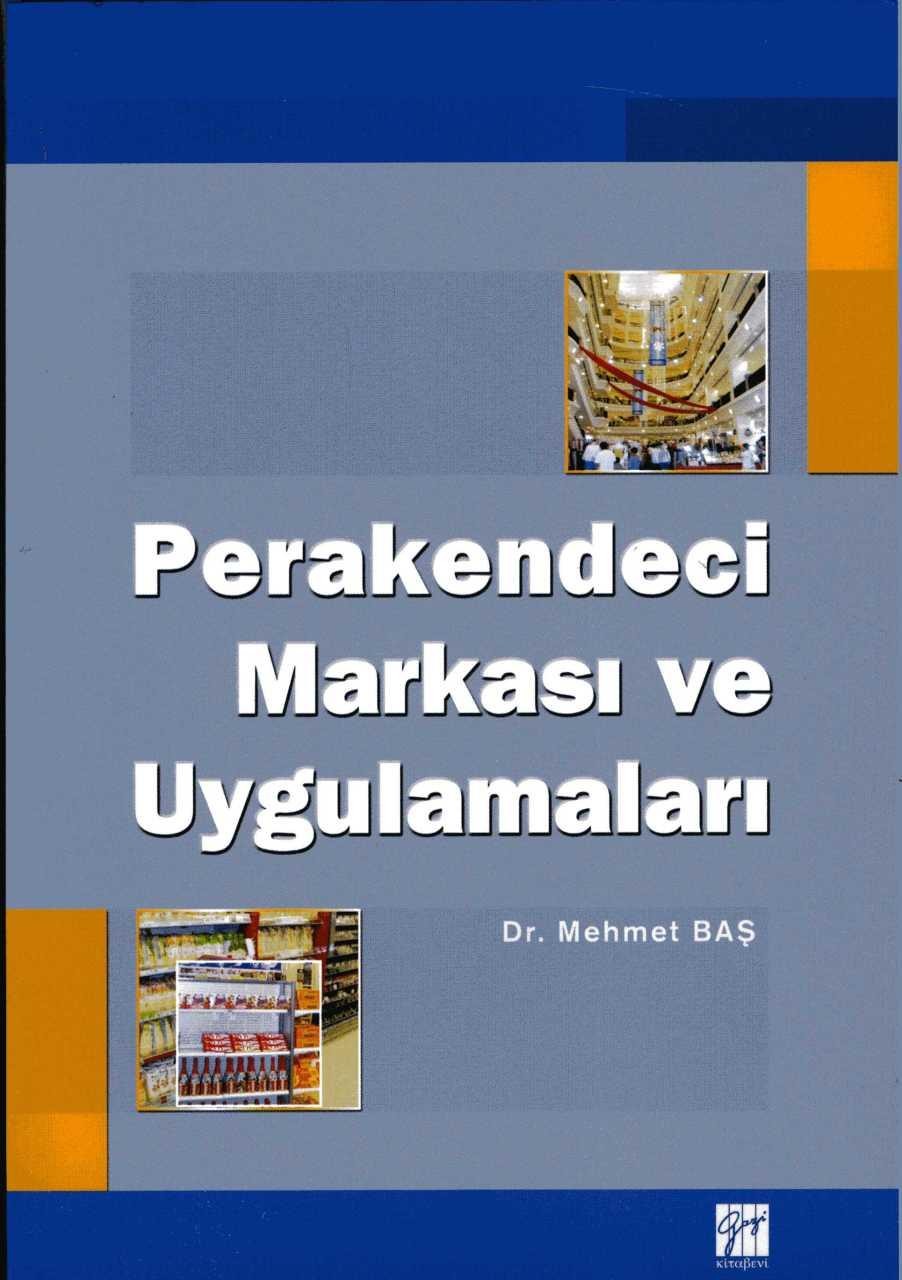 Perakendeci Markası ve Uygulamaları