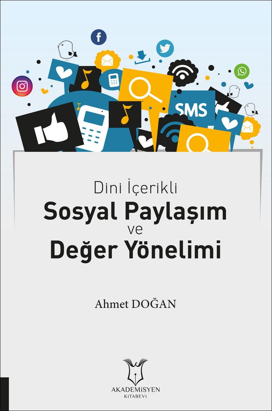Dini İçerikli Sosyal Paylaşım ve Değer Yönelimi