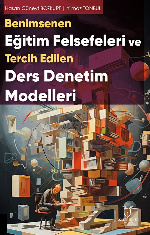 Benimsenen Eğitim Felsefeleri ve Tercih Edilen Ders Denetim Modelleri