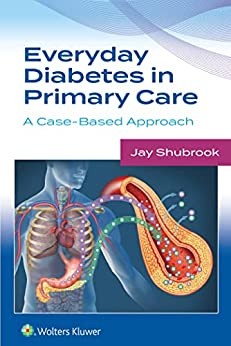 Everyday Diabetes in Primary Care A Case-Based Approach