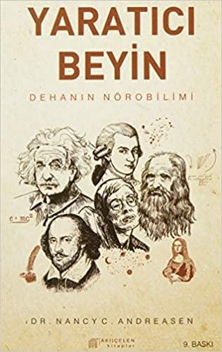 Yaratıcı Beyin - Dehanın Nörobilimi