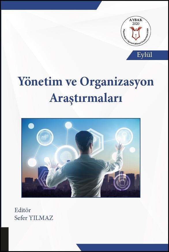 Yönetim ve Organizasyon Araştırmaları ( AYBAK 2020 Eylül )