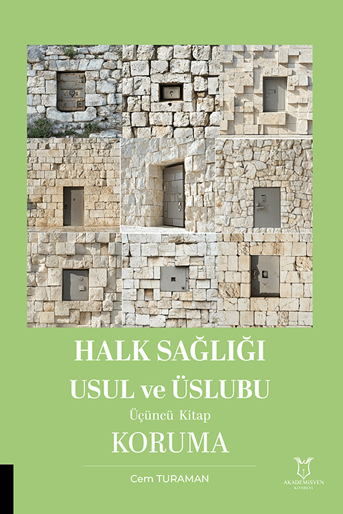Halk Sağlığı Usul ve Üslubu Üçüncü Kitap-Koruma