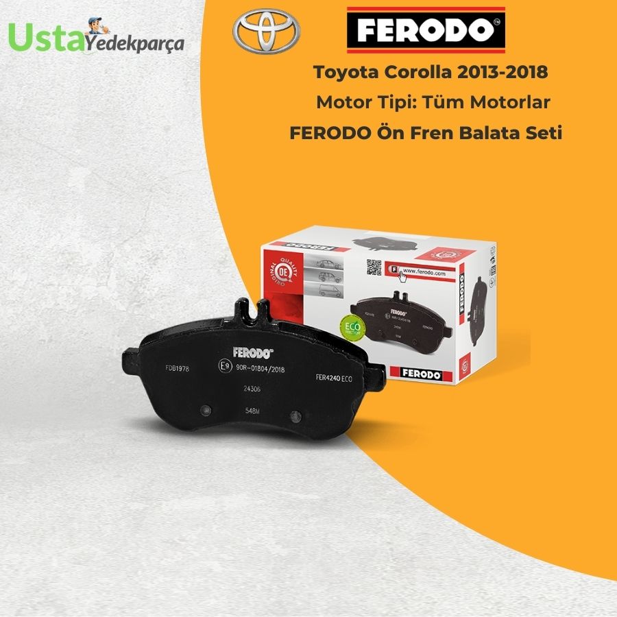 Toyota Corolla 2013-2018 FERODO Ön Fren Balata Seti