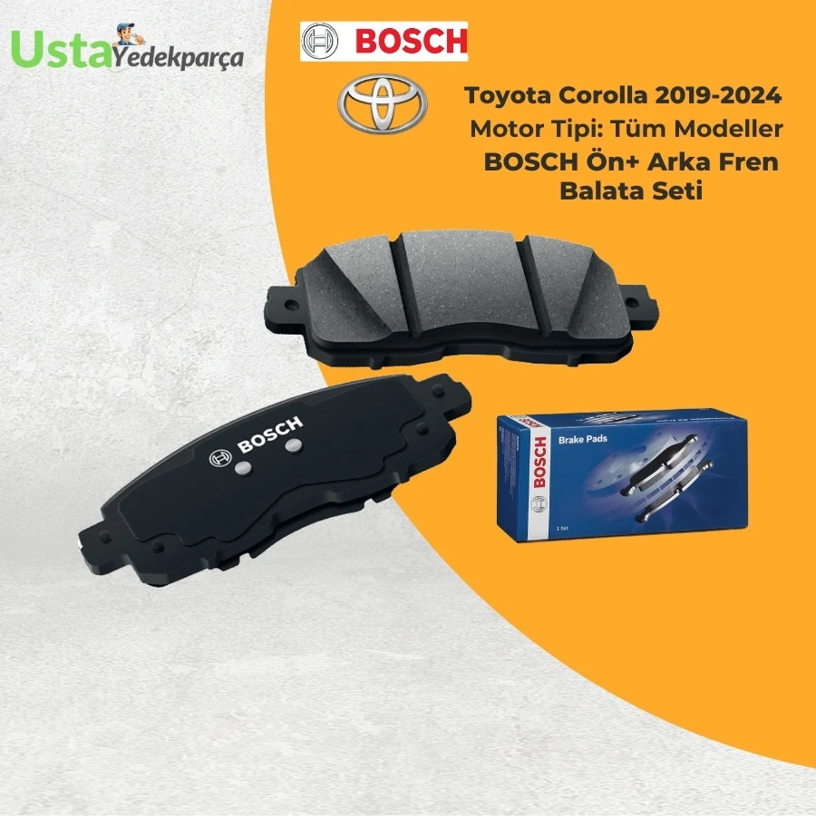 Toyota Corolla 2019-2024 BOSCH Ön ve Arka Fren Balata Seti