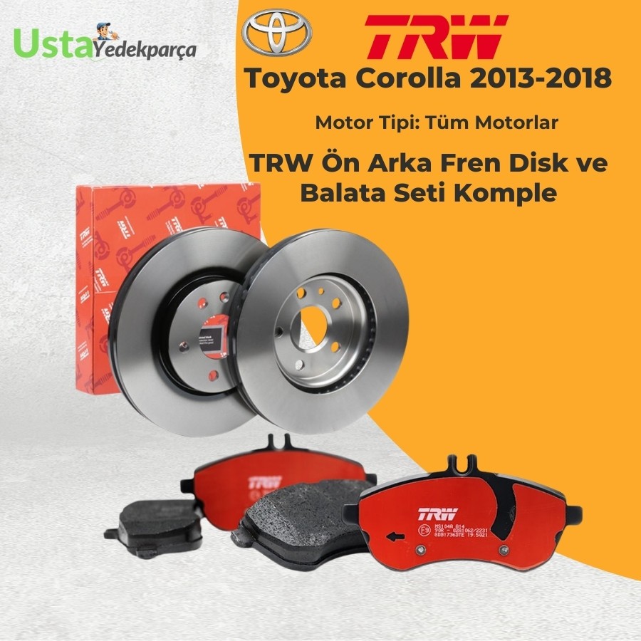 Toyota Corolla Trw Ön Arka Fren Diski ve Balata Seti  2013-2018