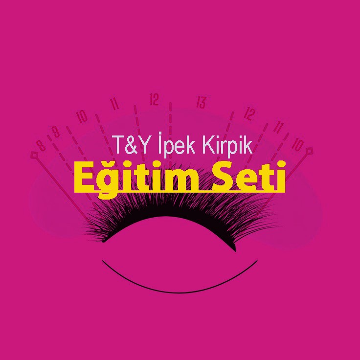 T&Y İpek Kirpik Eğitim Seti