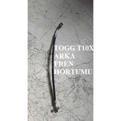 TOGG T10X ARKA FREN HORTUMU