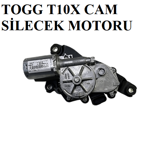 TOGG T10X ARKA CAM SİLECEK MOTORU