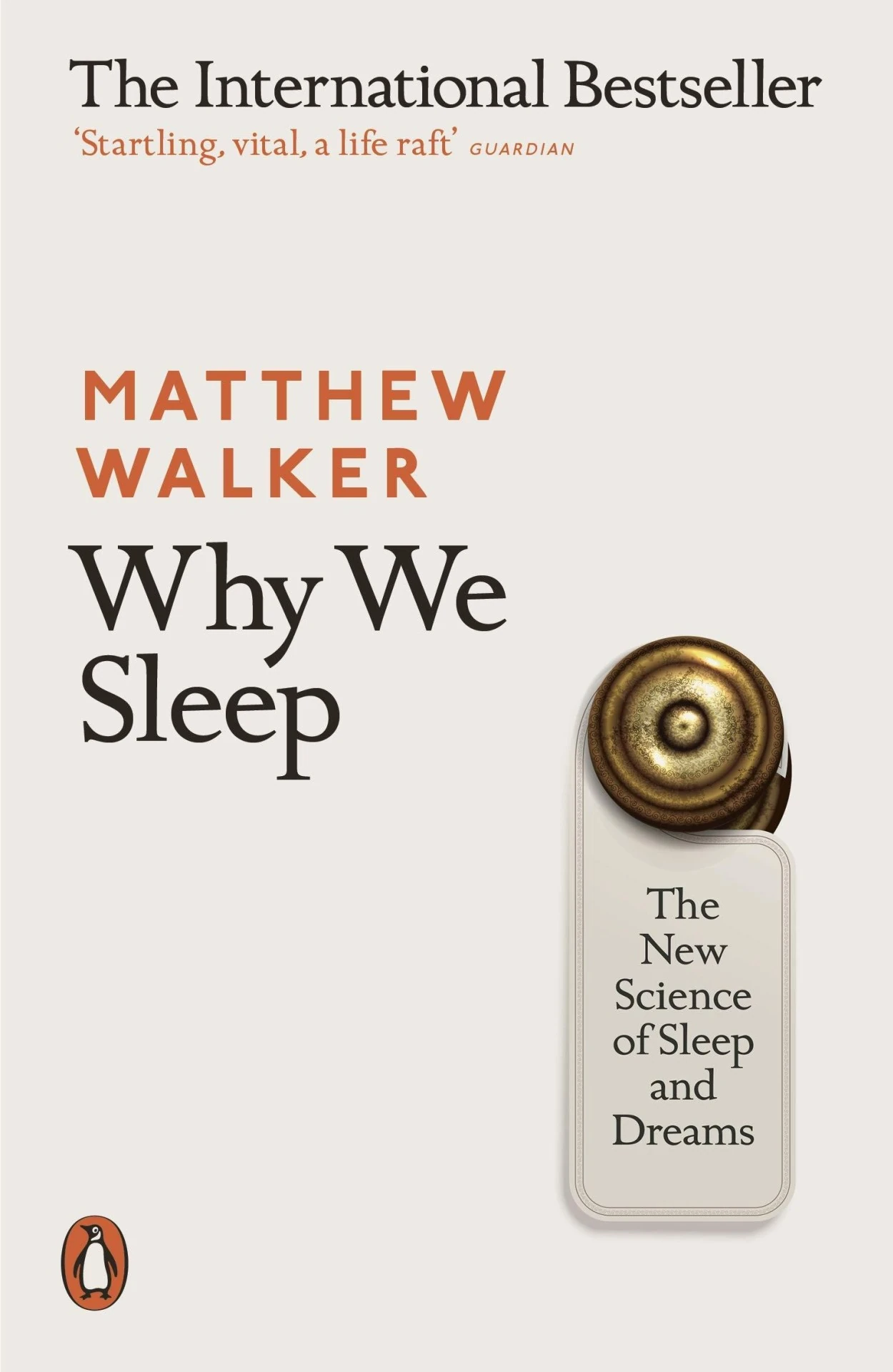Why We Sleep by  Matthew Walker
