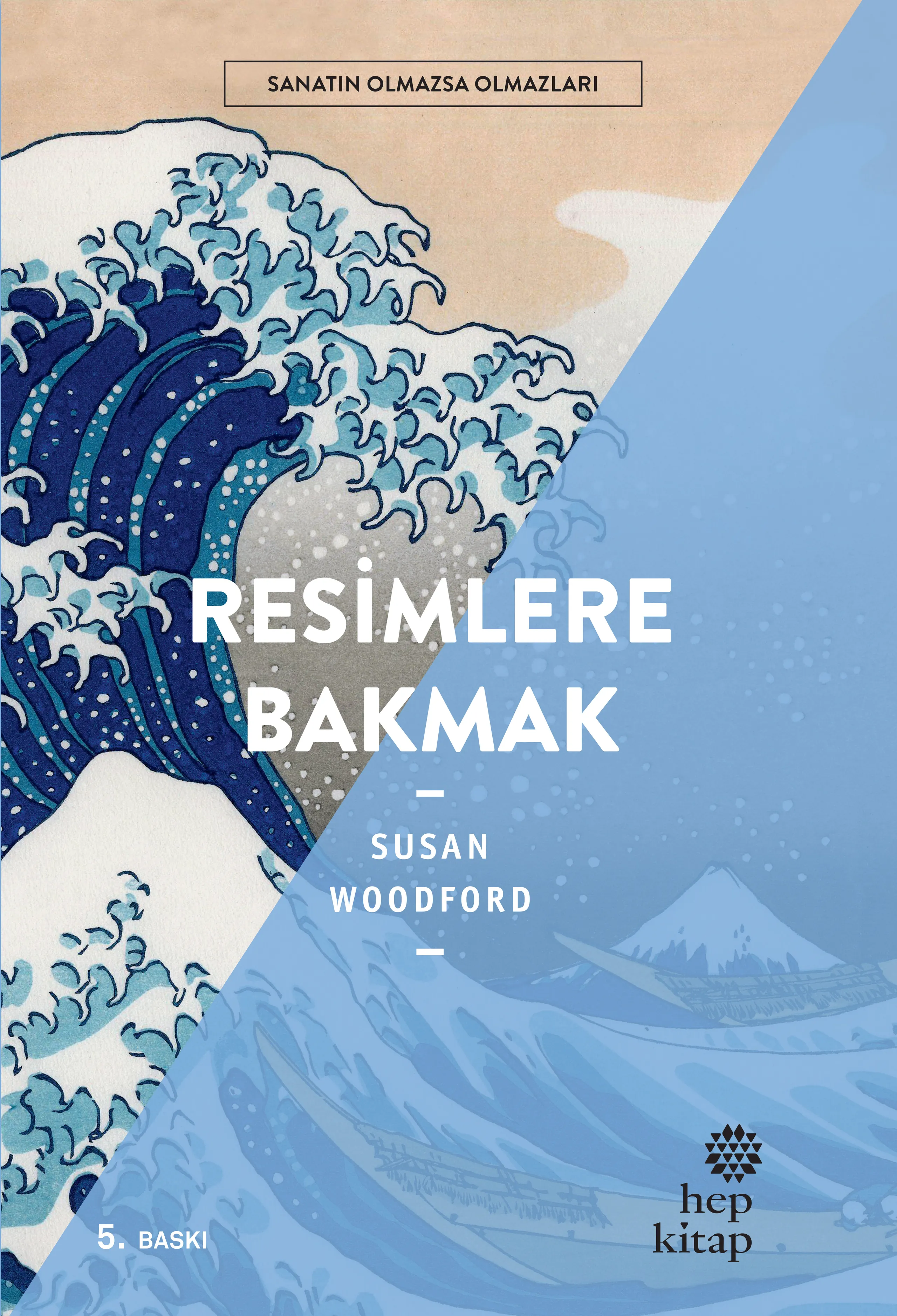 Resimlere Bakmak by Susan Woodford 