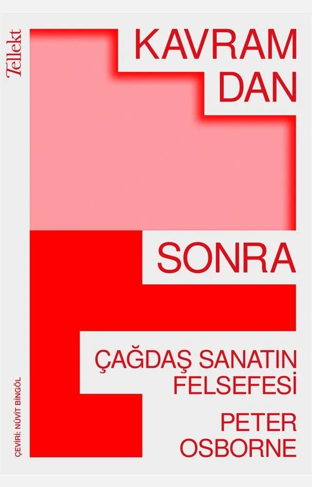 Kavramdan Sonra: Çağdaş Sanatın Felsefesi by Peter Osborne