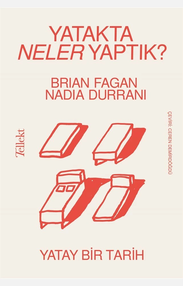 Yatakta Neler Yaptık? by Frian Fagan & Nadia Durrani