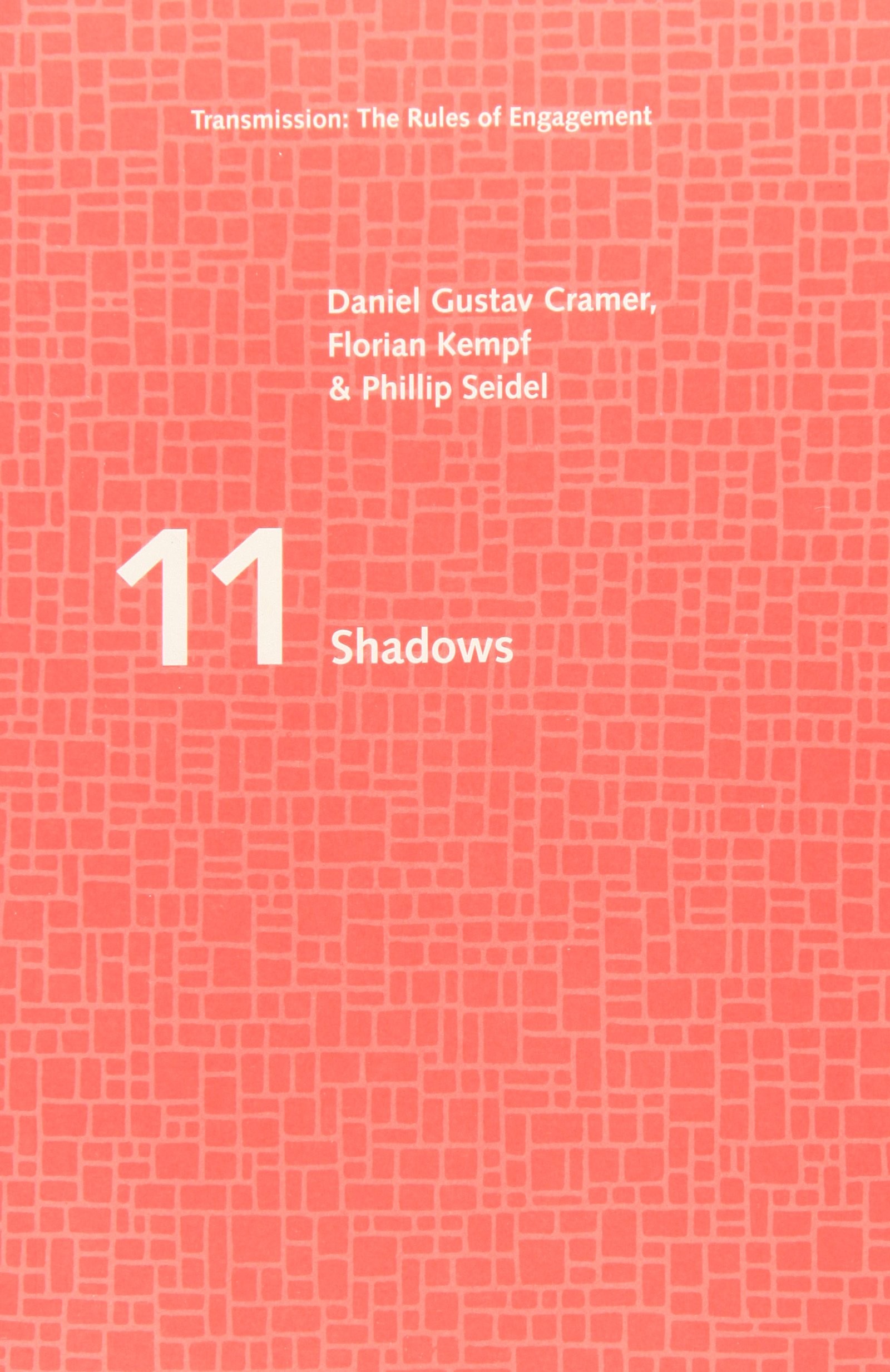 Shadows (Transmission: The Rules of Engagement)