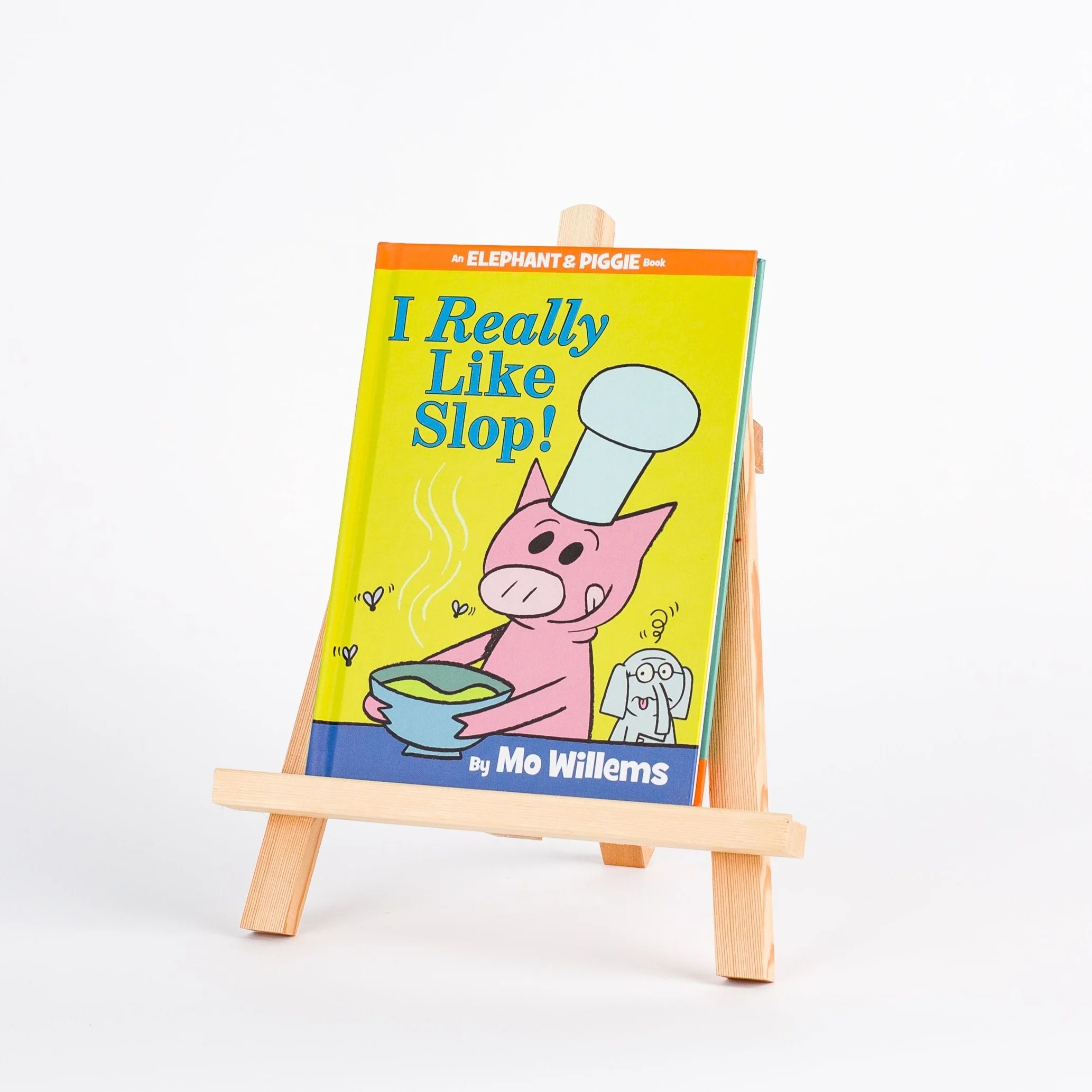Elephant & Piggie: I Really Like Slop! by Mo Willems