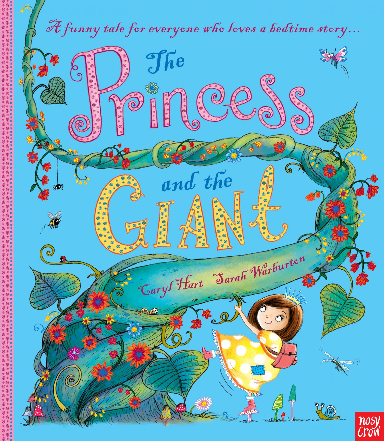 The Princess and the Giant By Caryl Hart & Sarah Warburton