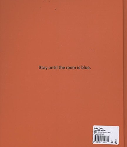 Yoko Ono: Half-a-Wind Show: A Retrospective by Ingrid Pfeiffer