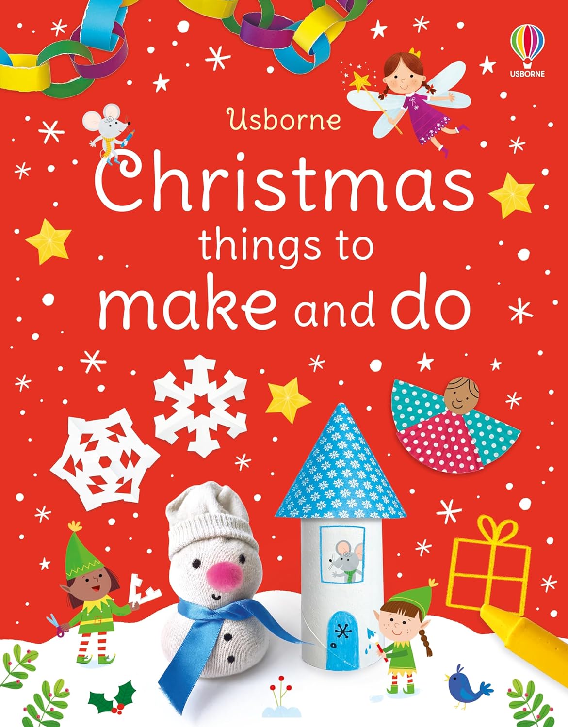 Christmas Things to Make and Do by Kate Nolan